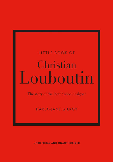 Little Book Of Christian Louboutin