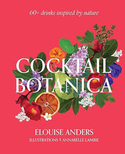 Load image into Gallery viewer, Cocktail Botanica