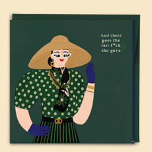 Load image into Gallery viewer, And There Goes The Last F*ck She Gave Card