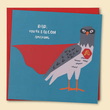 Load image into Gallery viewer, Dad You’re Falcon Amazing Card