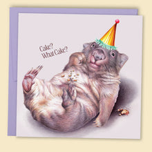 Load image into Gallery viewer, Cake? What Cake? Card
