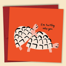 Load image into Gallery viewer, I'm Turtley Into You 2 Card