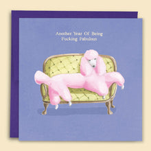 Load image into Gallery viewer, Another Year Of Being F*cking Fabulous Card