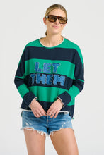 Load image into Gallery viewer, Raw Let Them Long Sleeve Sweatshirt | Green &amp; Navy Stripe