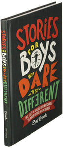 Stories for Boys Who Dare to Be Different