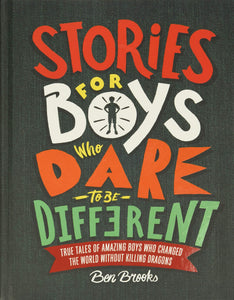 Stories for Boys Who Dare to Be Different