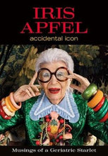 Load image into Gallery viewer, Iris Apfel: Accidental Icon